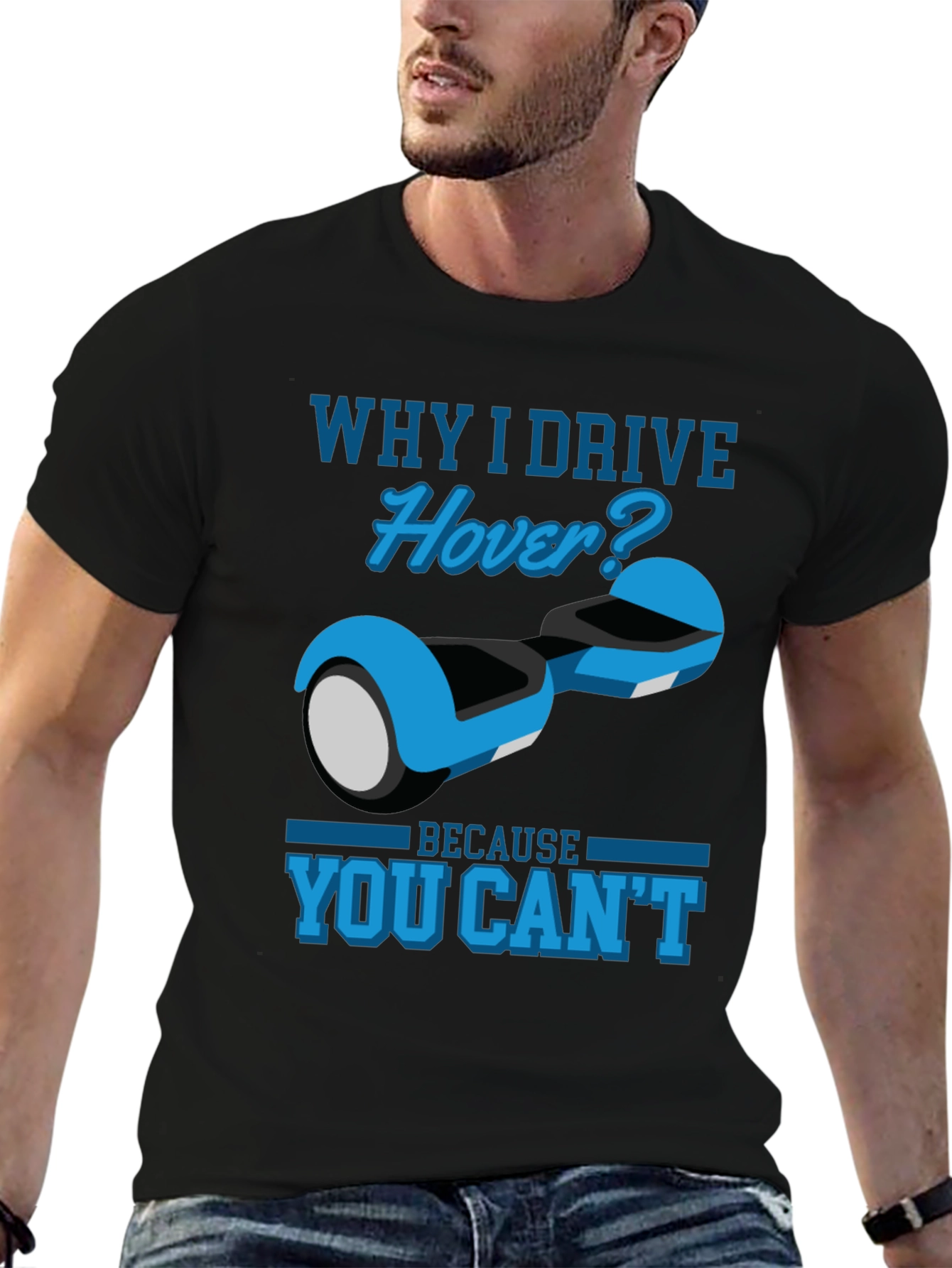 Why I Drive Hover T-Shirt