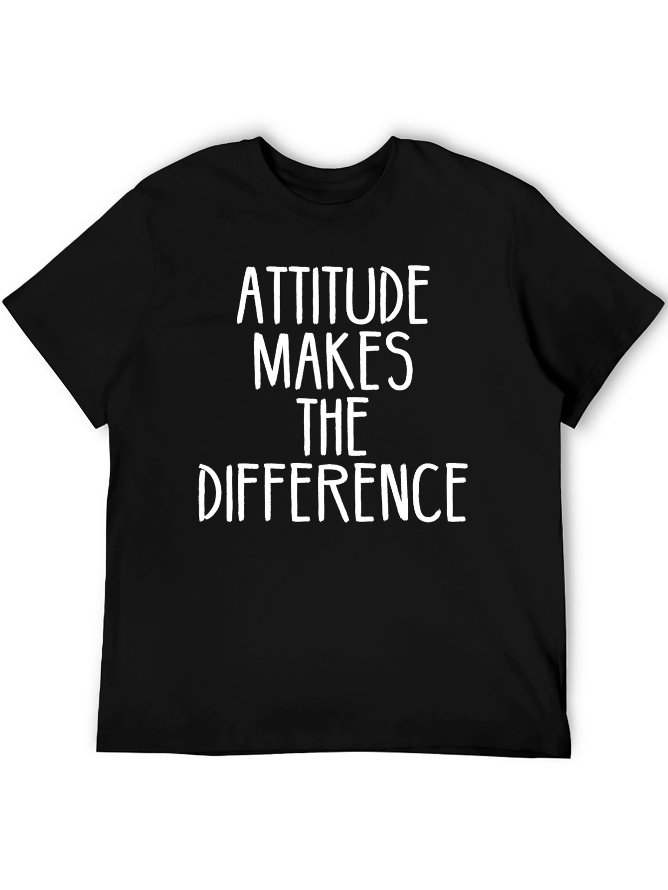 Attitude Makes The Difference T-Shirt