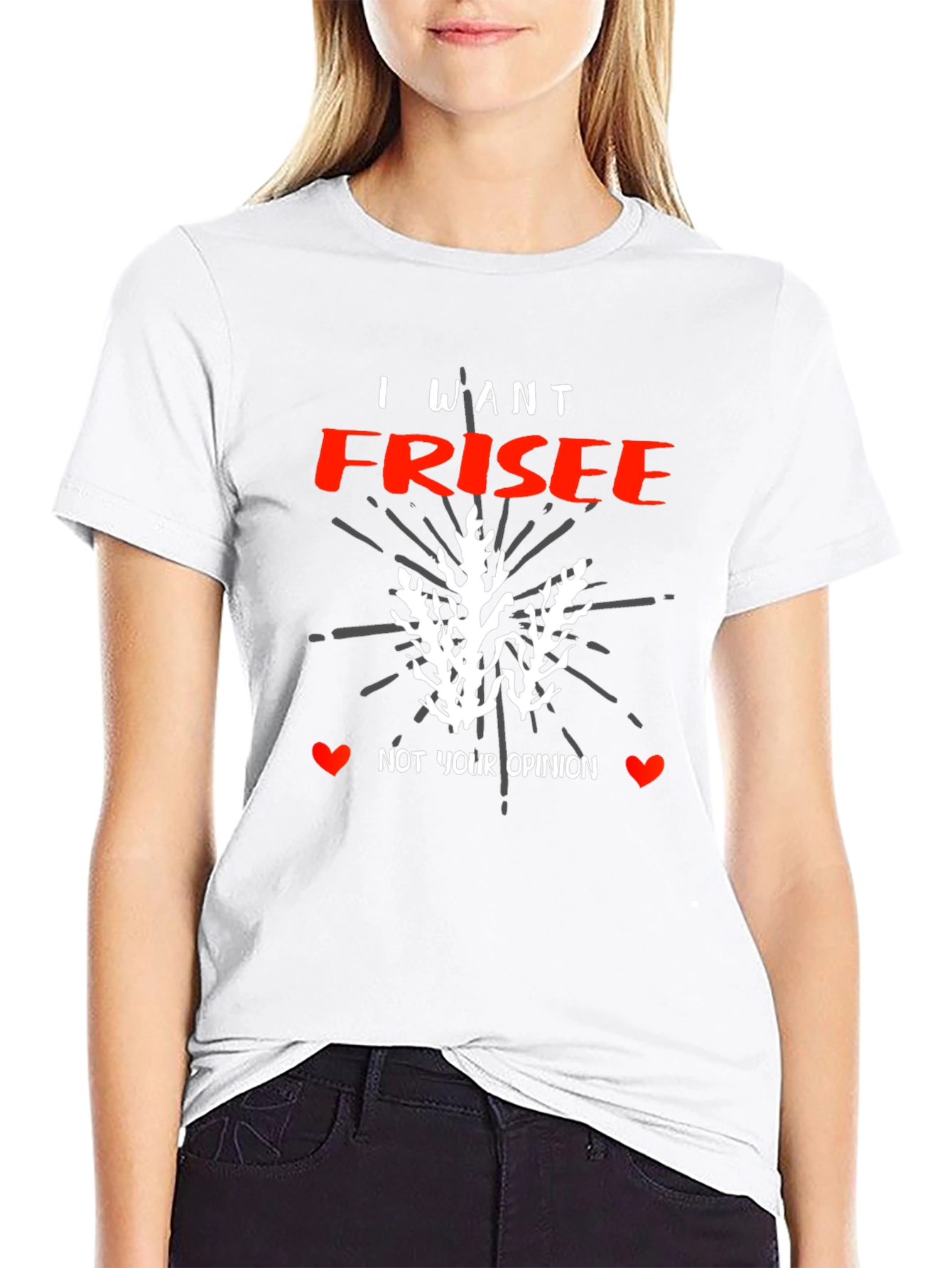 I Want Frisee T-Shirt - Funny Foodie Tee