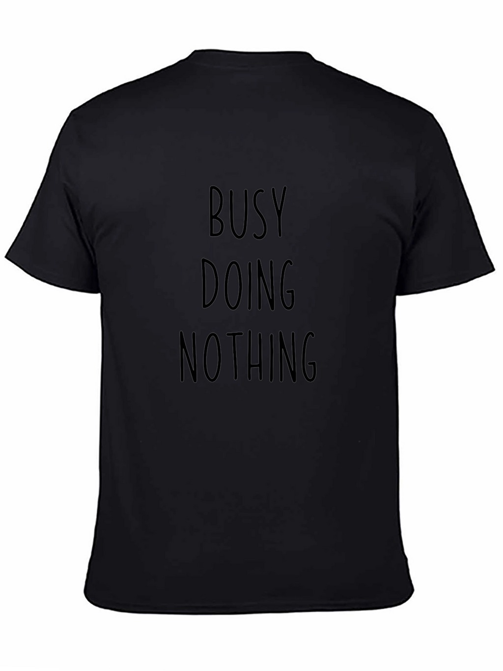 Busy Doing Nothing Black Graphic Tee