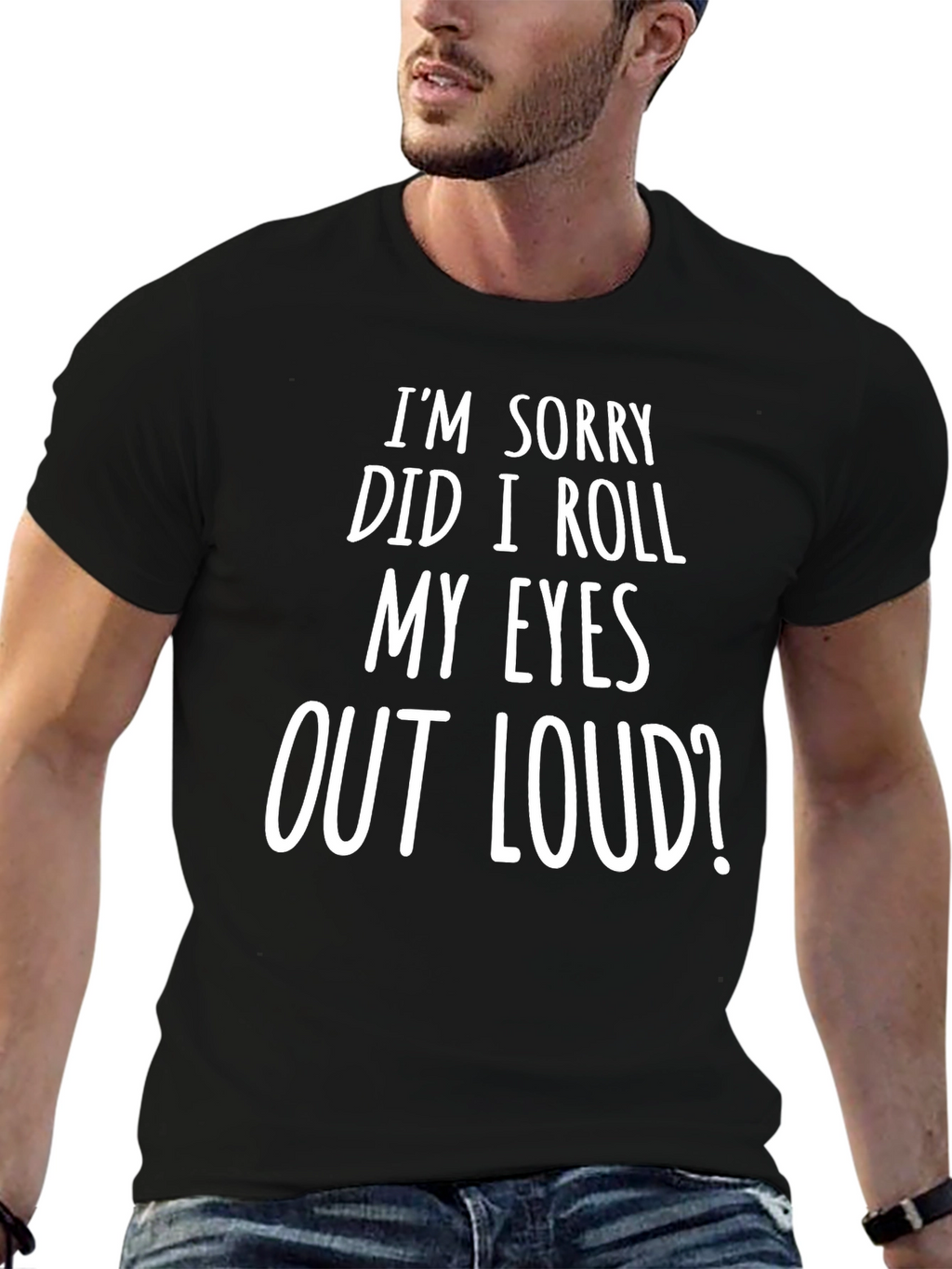 Humorous Im Sorry Graphic Tee