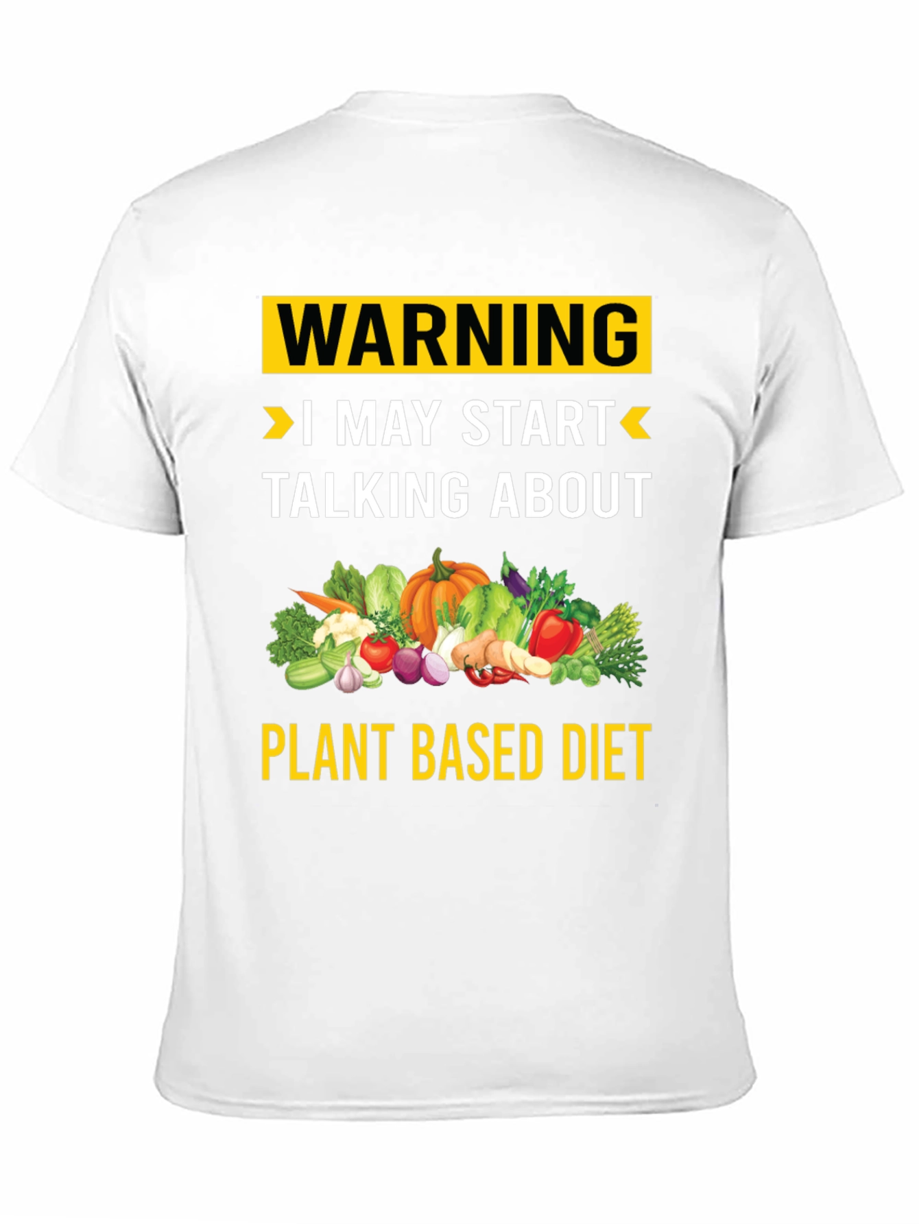 Plant Based Diet Warning T-Shirt