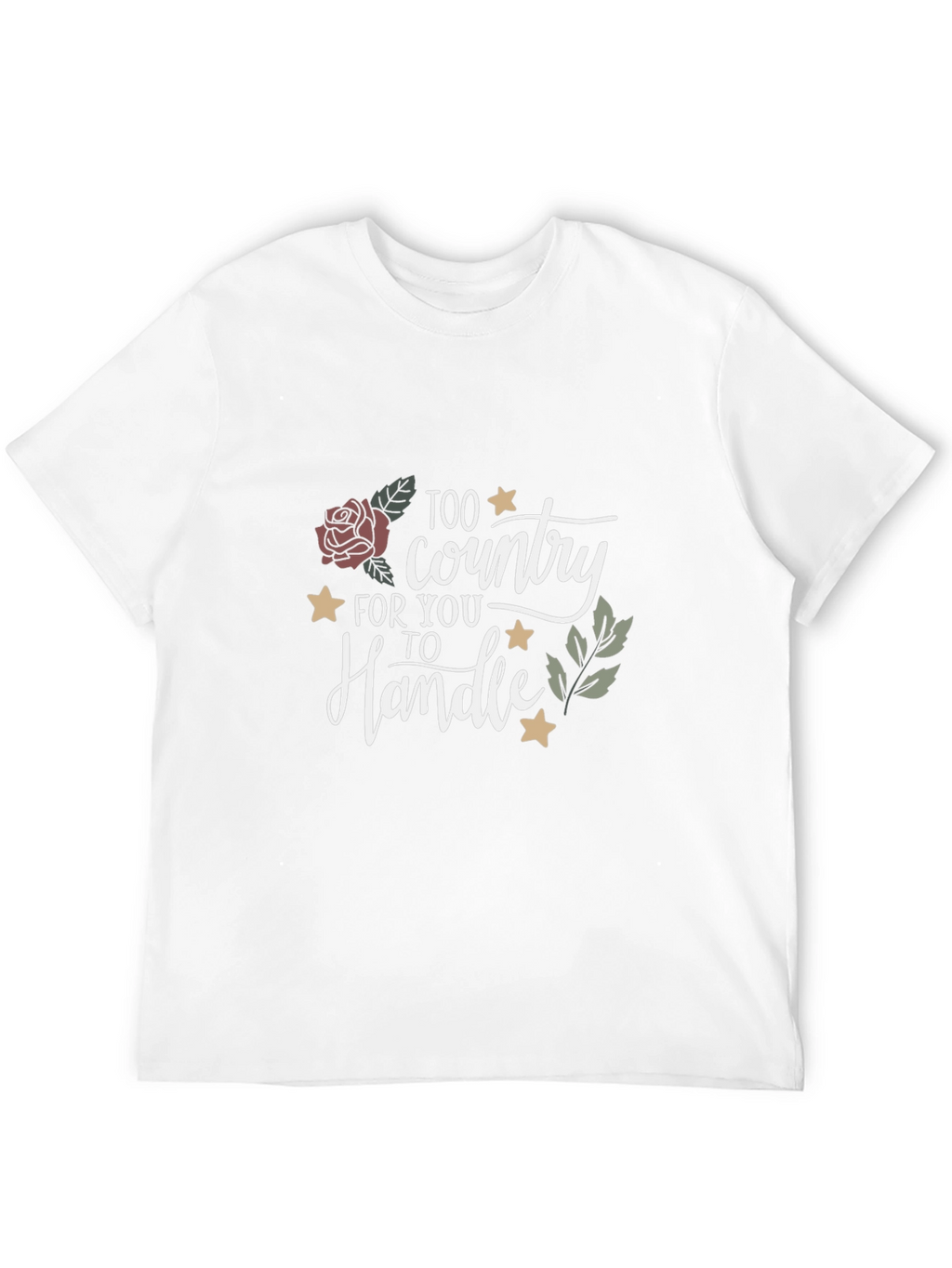 Too Country to Handle Graphic Tee