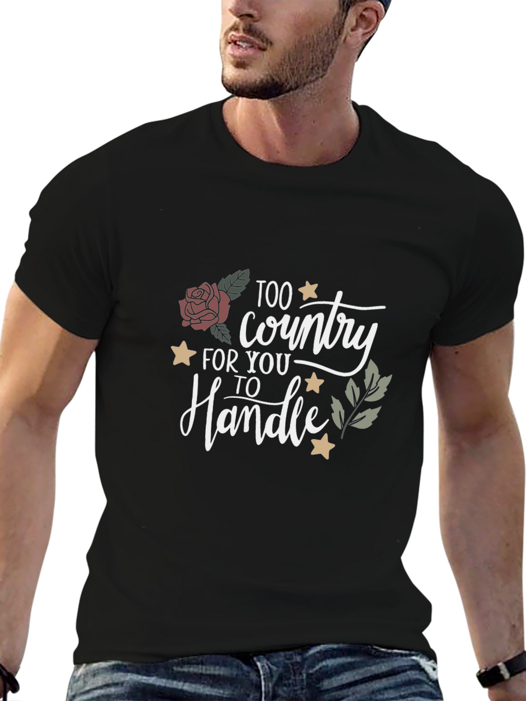 Too Country to Handle Graphic Tee
