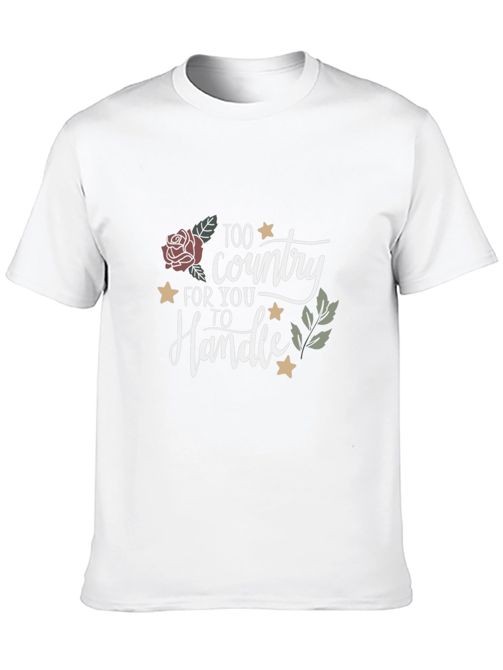 Too Country to Handle Graphic Tee