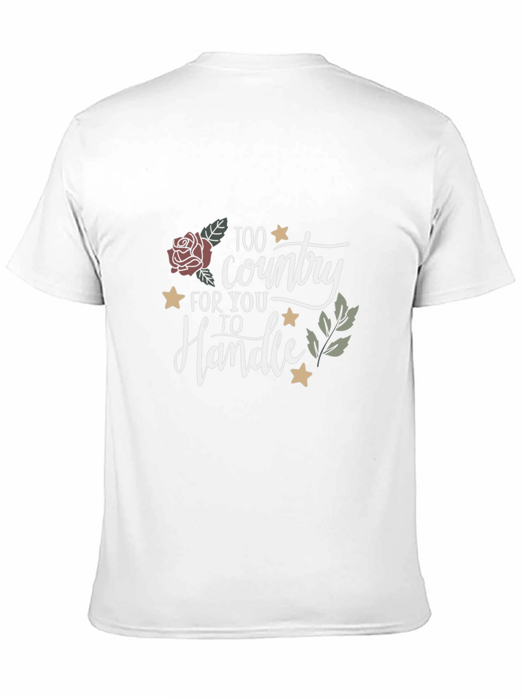 Too Country to Handle Graphic Tee
