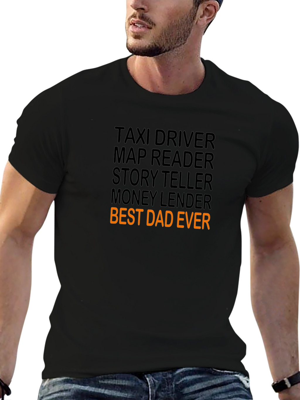 Best Dad Ever T-Shirt - Novelty Fathers Day Gift