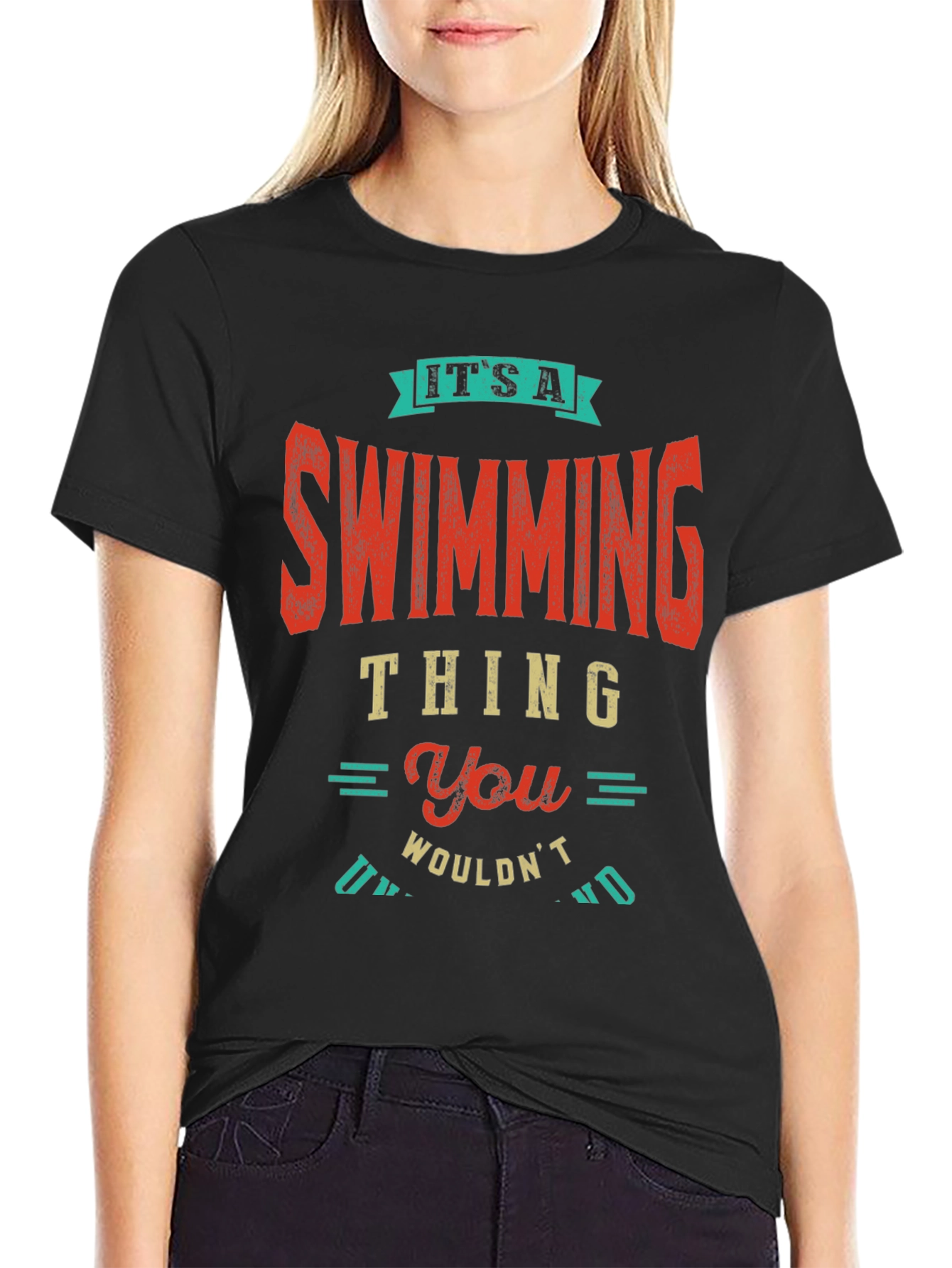 Its A Swimming Thing T-Shirt