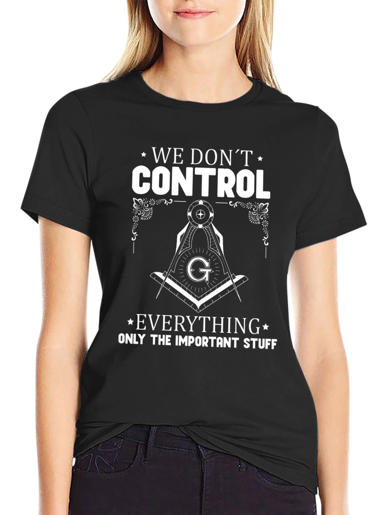 Masonic We Dont Control Graphic T-Shirt