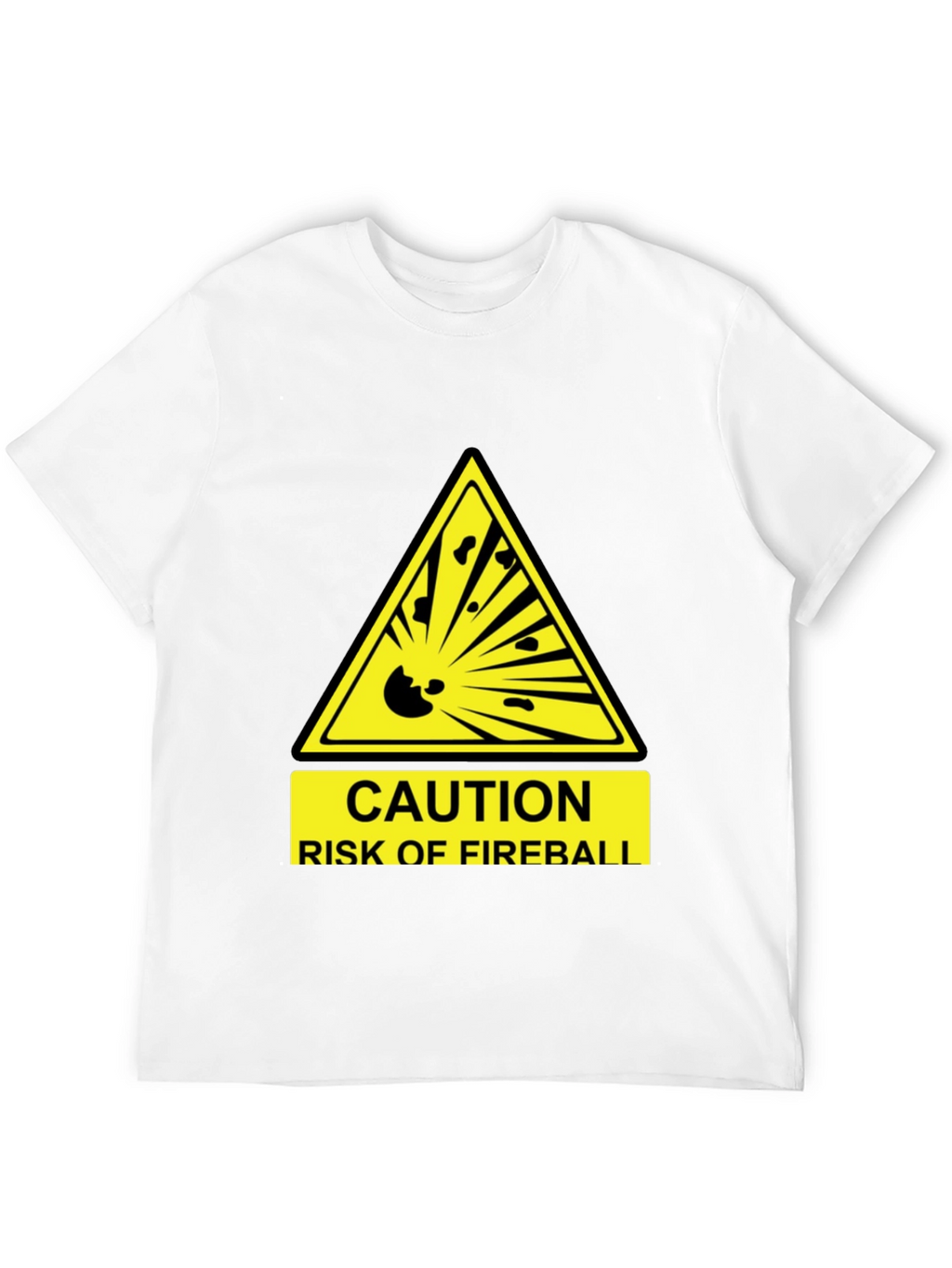 Caution Fireball T-Shirt - Funny Hazard Tee