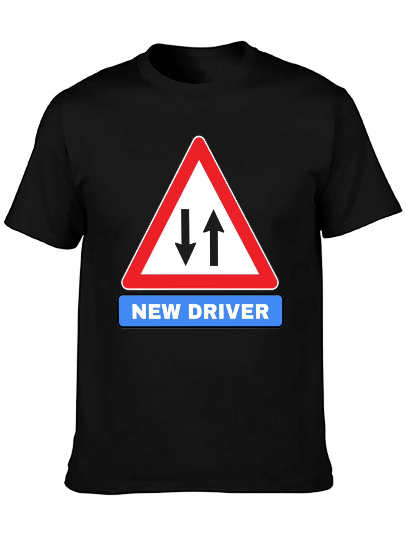 New Driver Road Sign Black T-Shirt