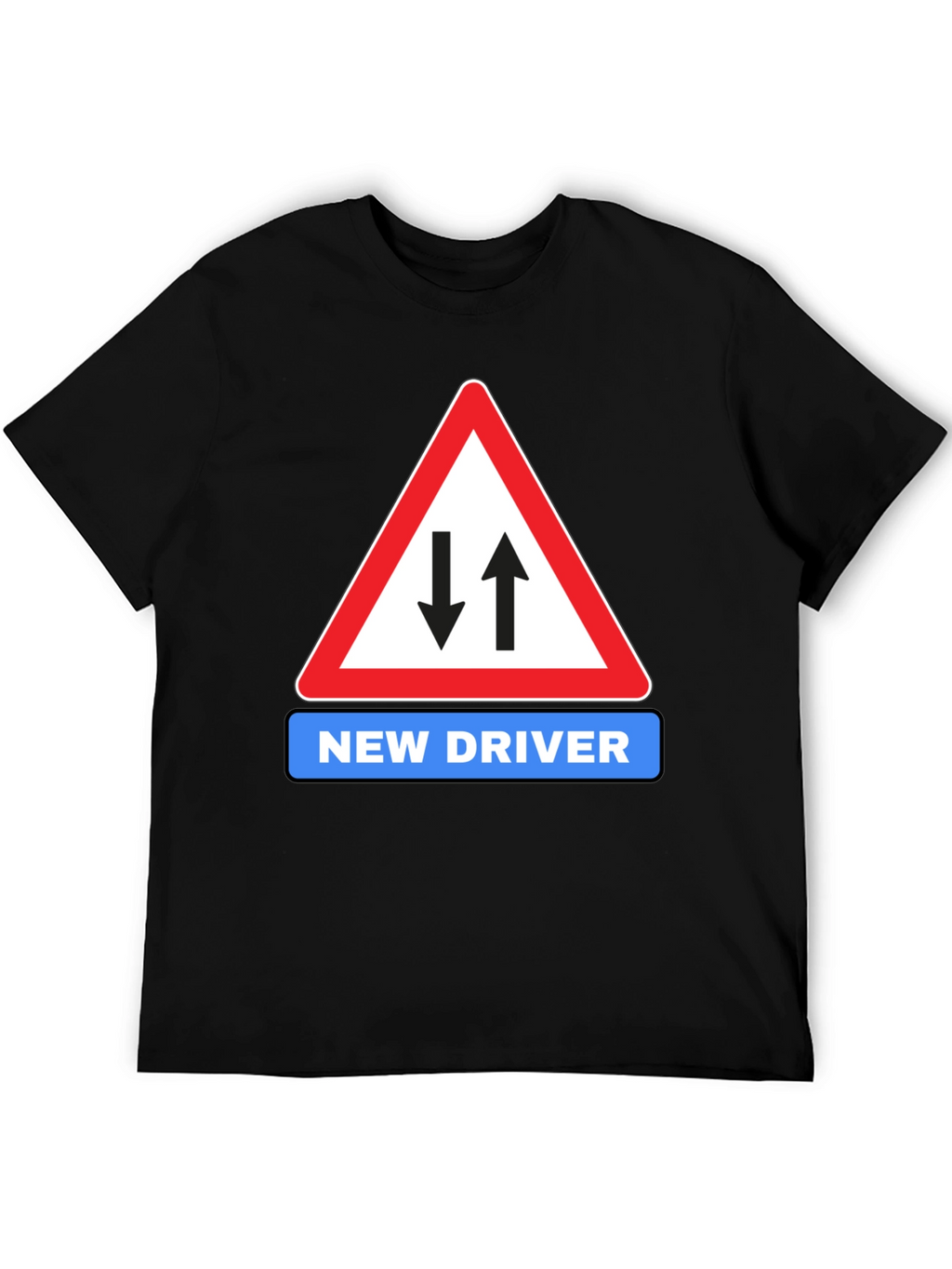 New Driver Road Sign Black T-Shirt