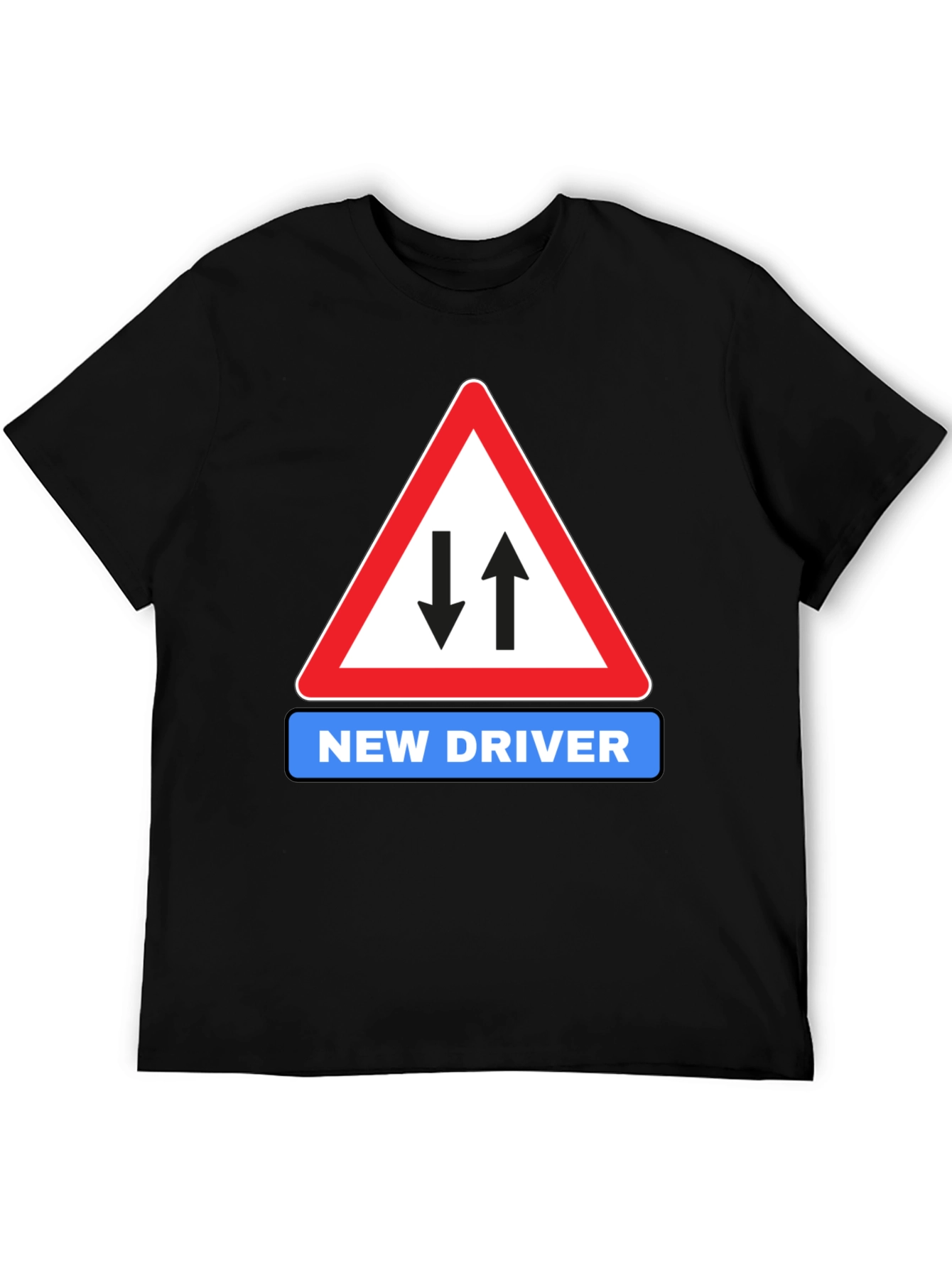 New Driver Road Sign Black T-Shirt