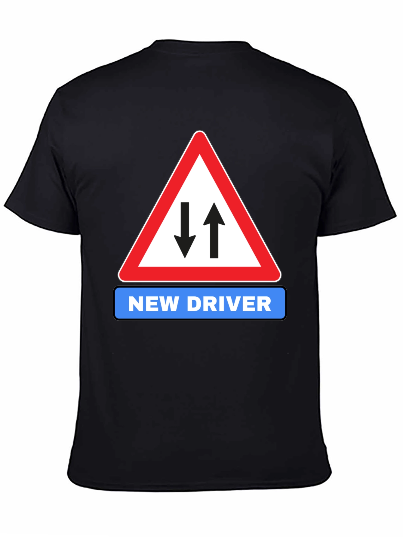 New Driver Road Sign Black T-Shirt