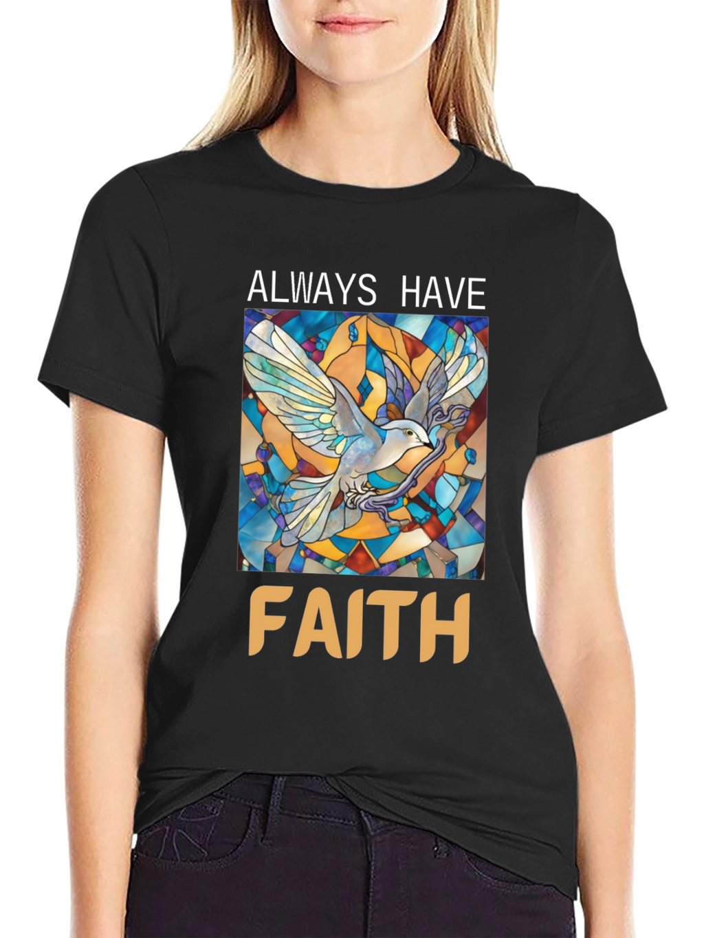 Always Have Faith Graphic T-Shirt