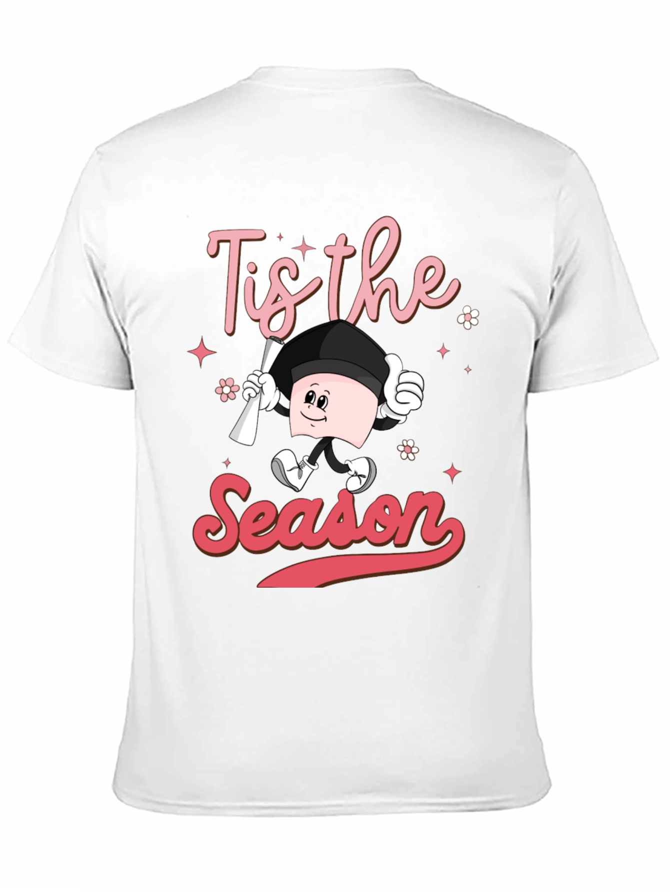 Tis the Season Graduation T-Shirt