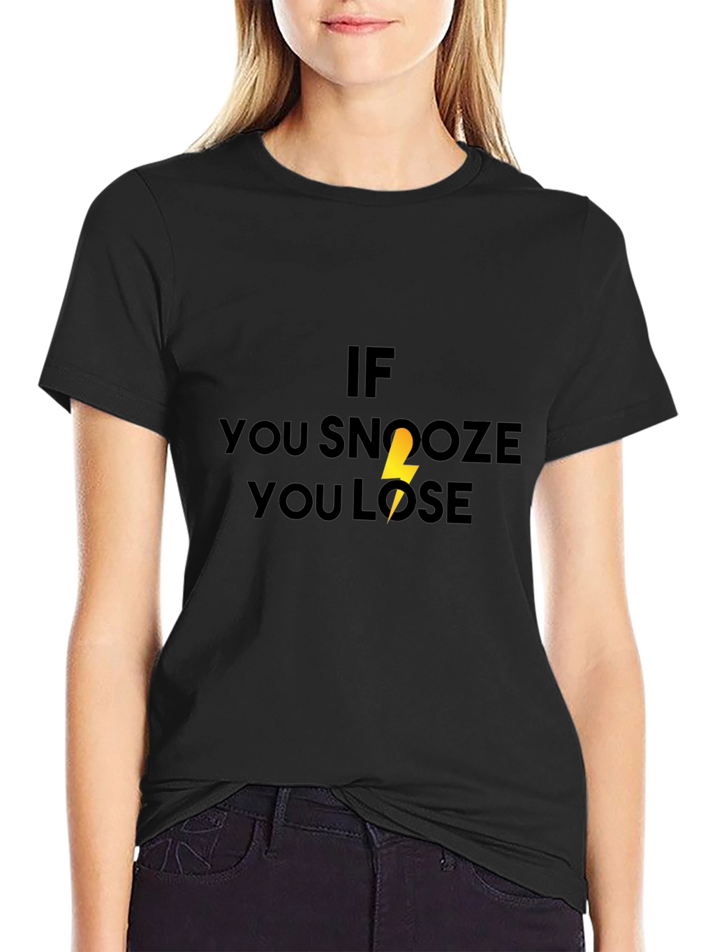 If You Snooze You Lose Black T-Shirt