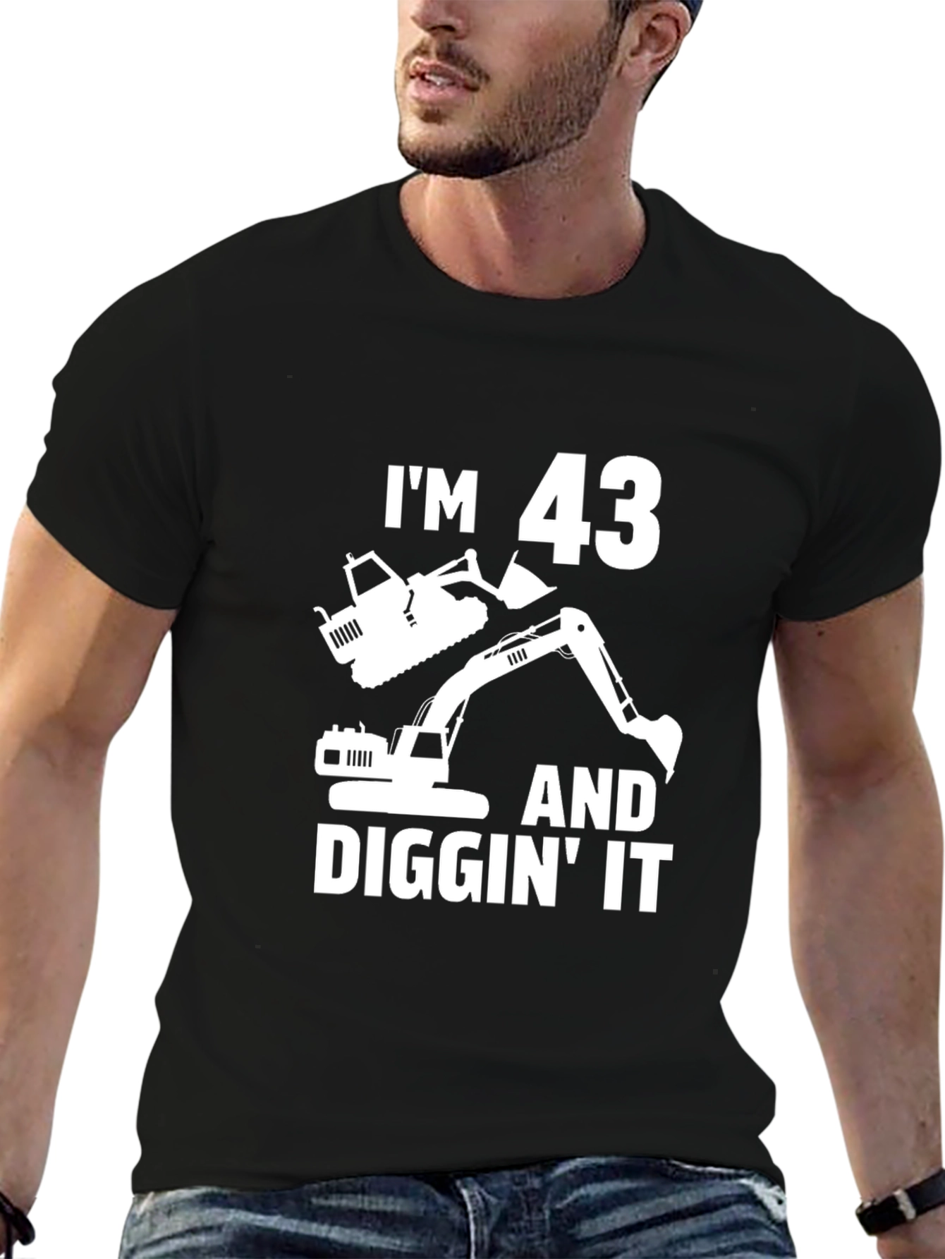 Im 43 and Diggin It Black T-Shirt