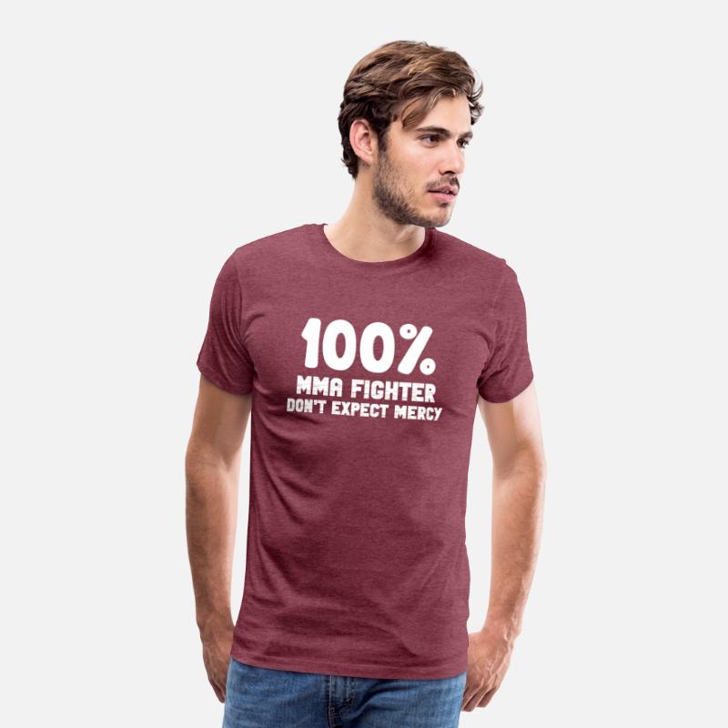 100% MMA Fighter Don't Expect Mercy Fighter