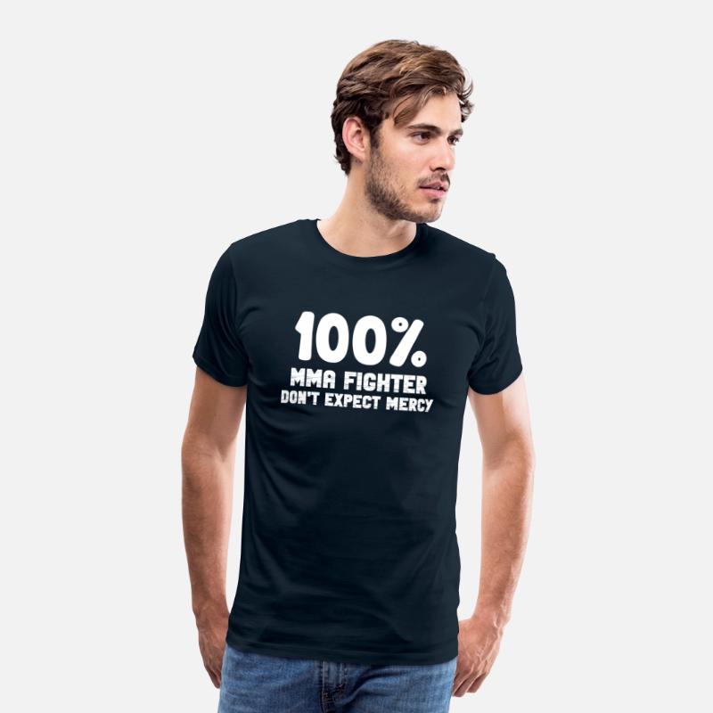 100% MMA Fighter Don't Expect Mercy Fighter