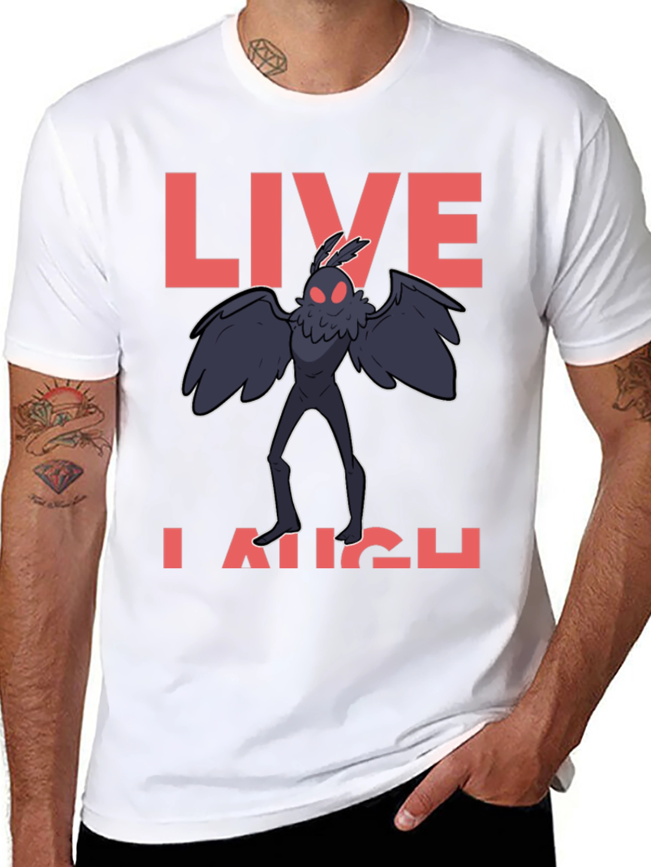Live Laugh Mothman T-Shirt