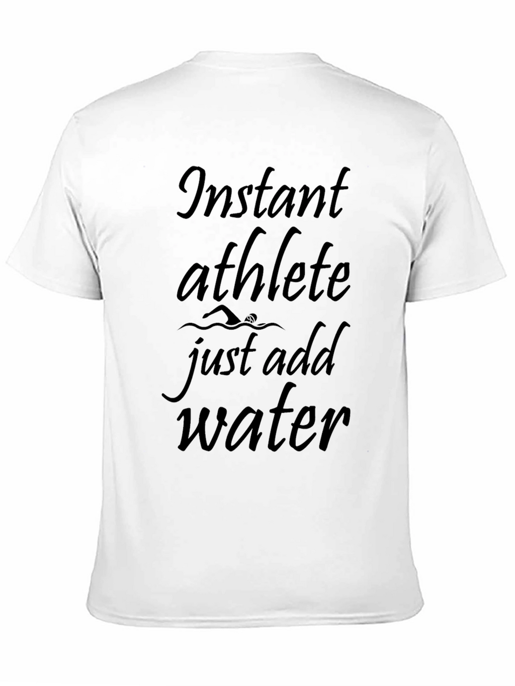 Instant Athlete Just Add Water Black T-Shirt