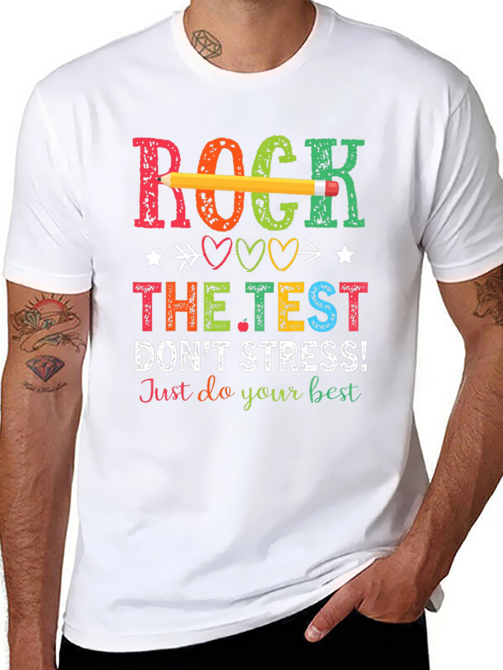 Rock The Test T-Shirt - Dont Stress!