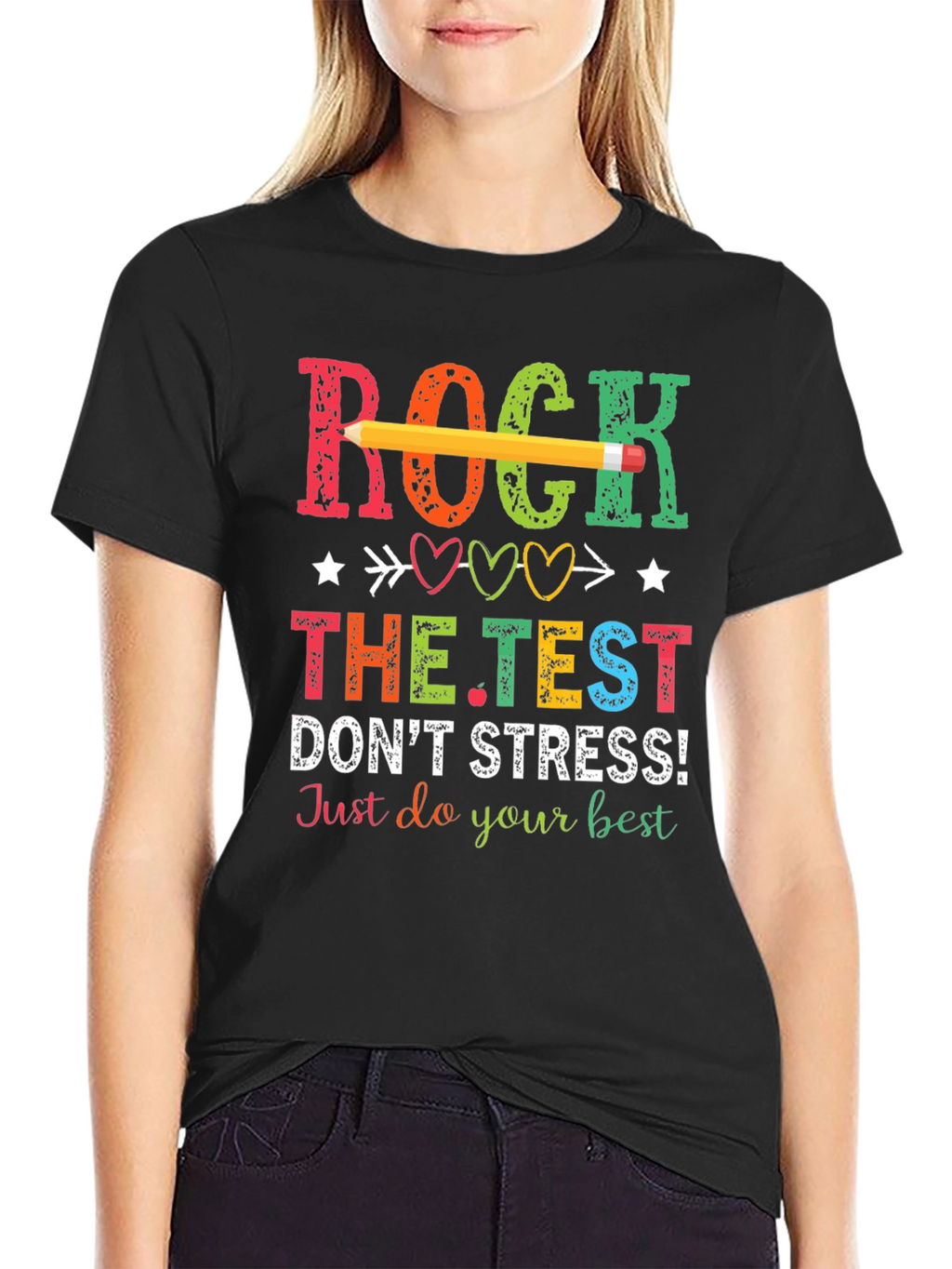 Rock The Test T-Shirt - Dont Stress!