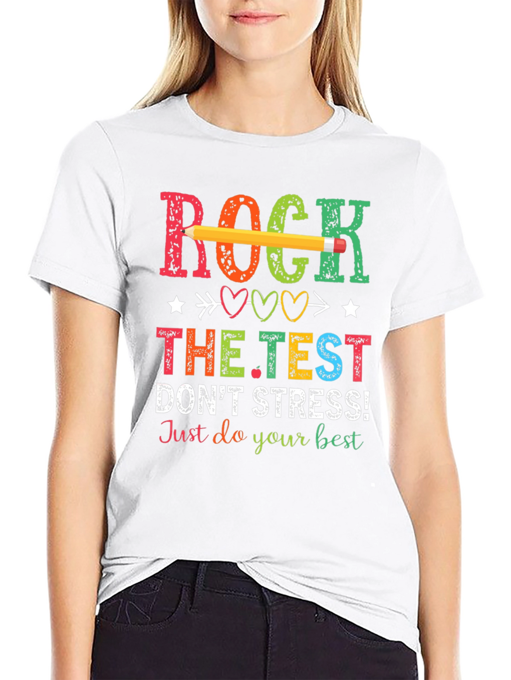 Rock The Test T-Shirt - Dont Stress!