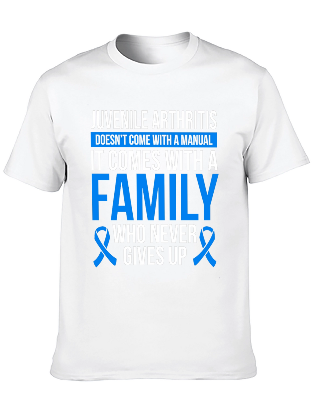 Juvenile Arthritis Awareness T-Shirt - Family Support