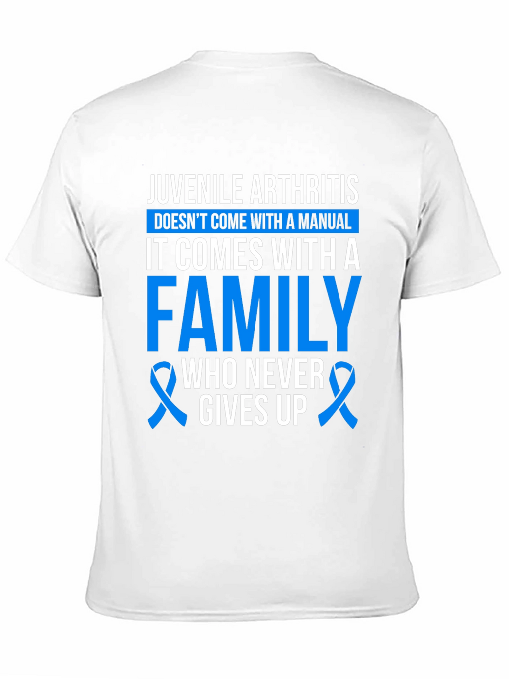 Juvenile Arthritis Awareness T-Shirt - Family Support