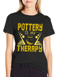 Pottery is My Therapy T-Shirt - Black