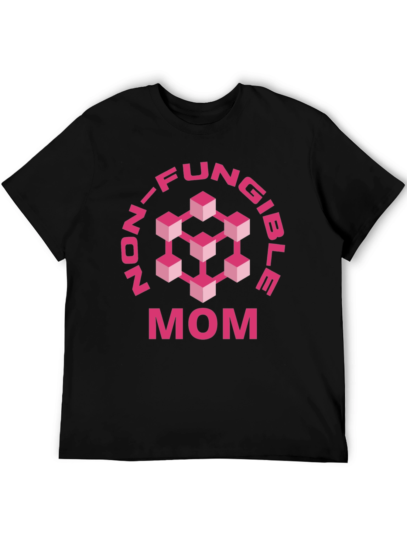 Non-Fungible Mom T-Shirt - Blockchain Gift for Mothers