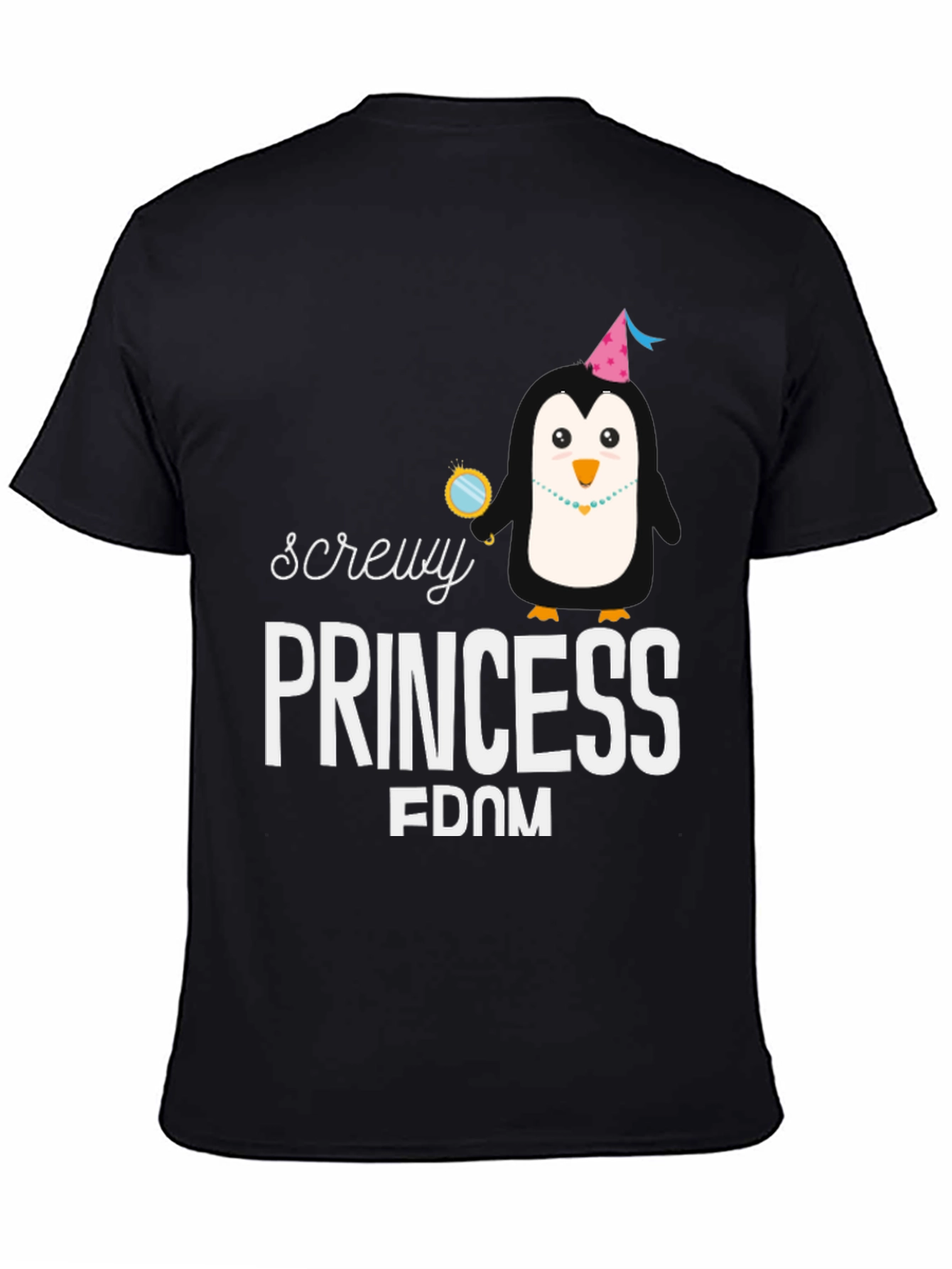 Screw Princessdom T-Shirt with Penguin Graphic