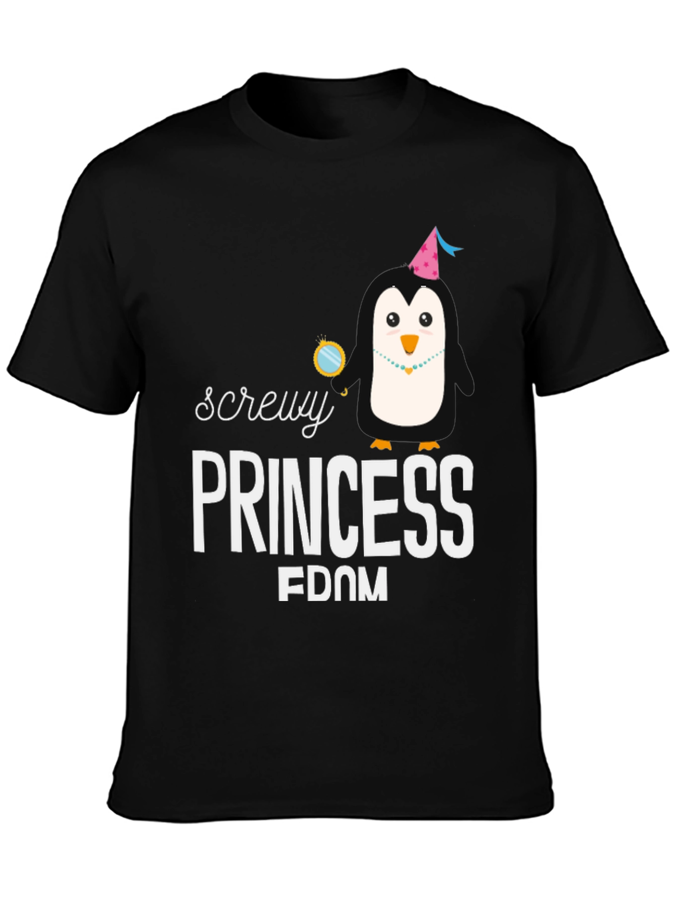 Screw Princessdom T-Shirt with Penguin Graphic