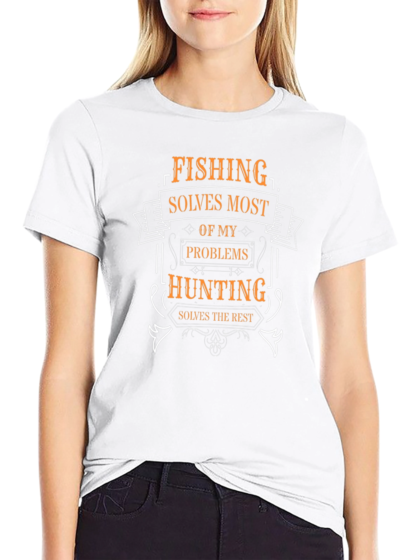 Fishing & Hunting T-Shirt - Solves Most Problems