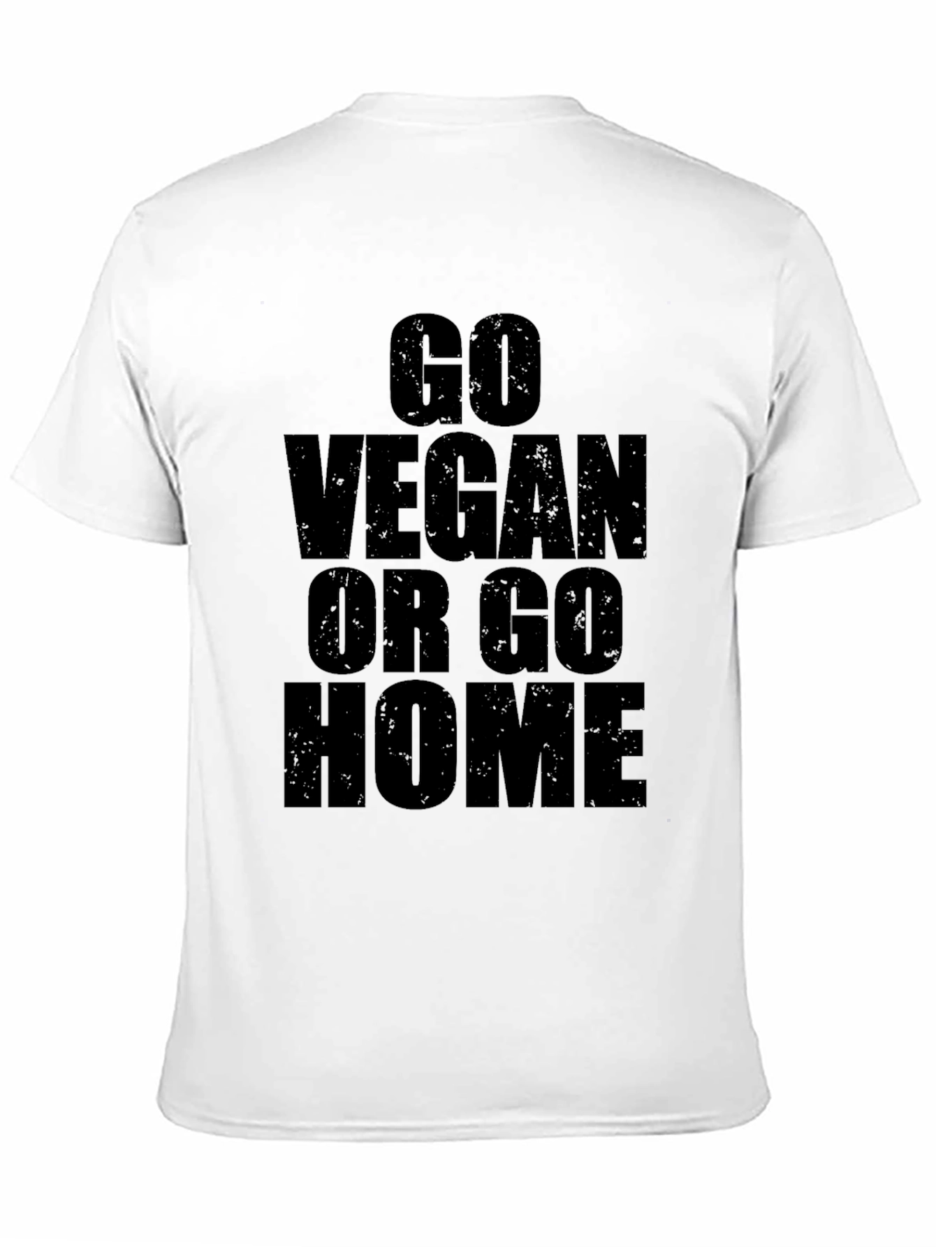 Go Vegan Or Go Home Graphic T-Shirt