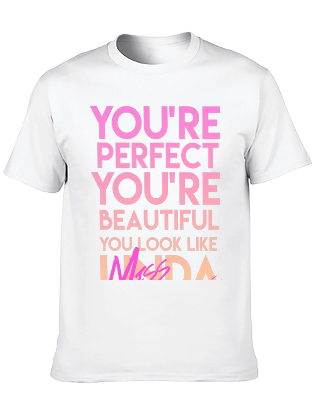 Youre Perfect T-Shirt - Black Graphic Tee