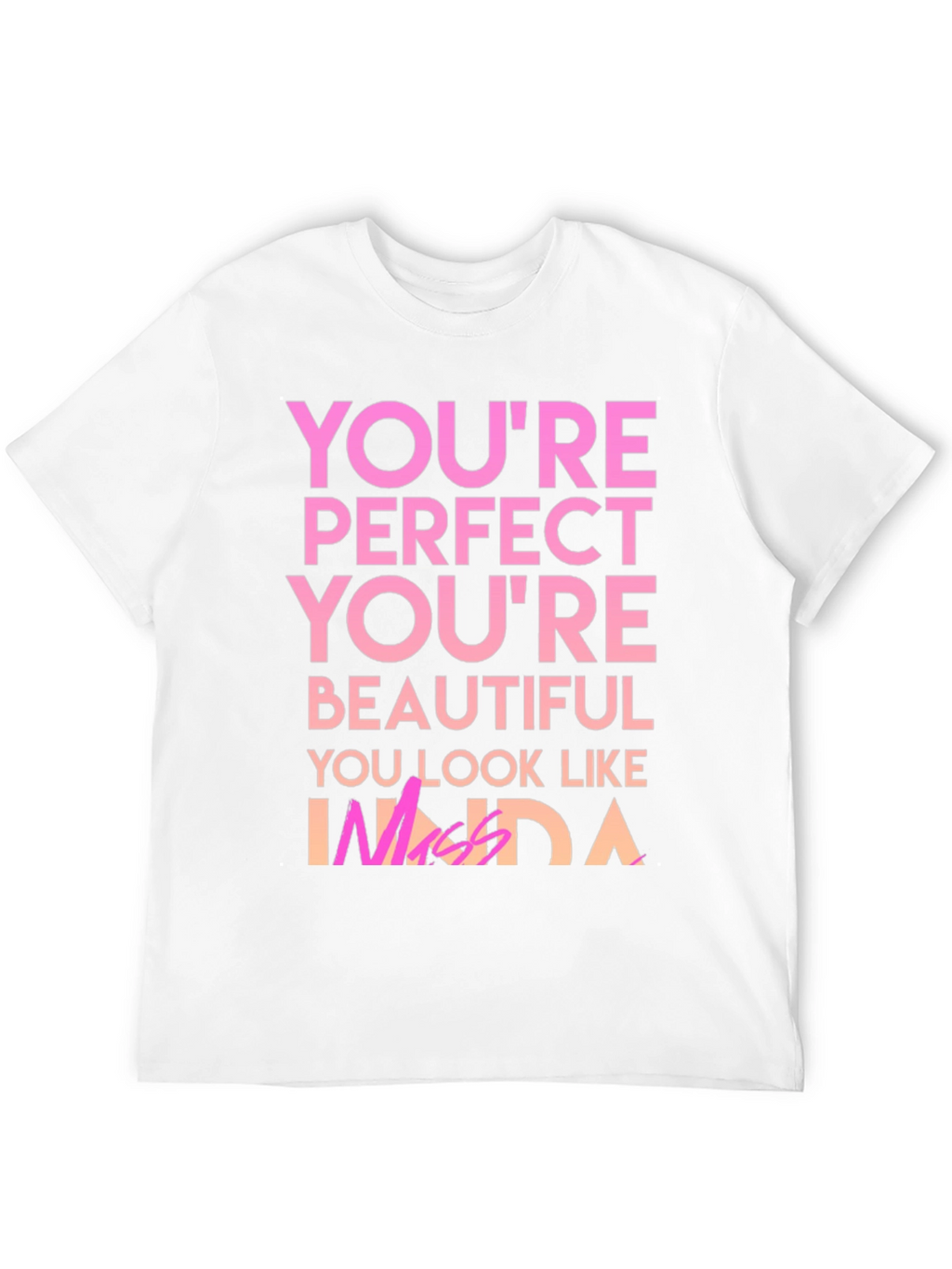 Youre Perfect T-Shirt - Black Graphic Tee
