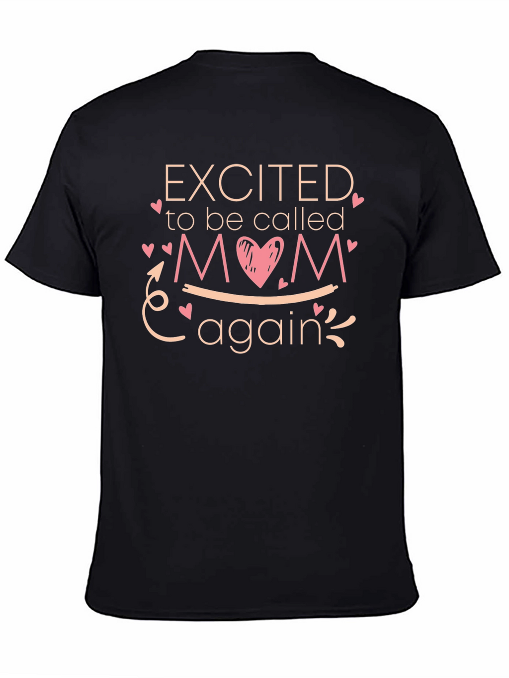 Excited to be Called Mom Again T-Shirt