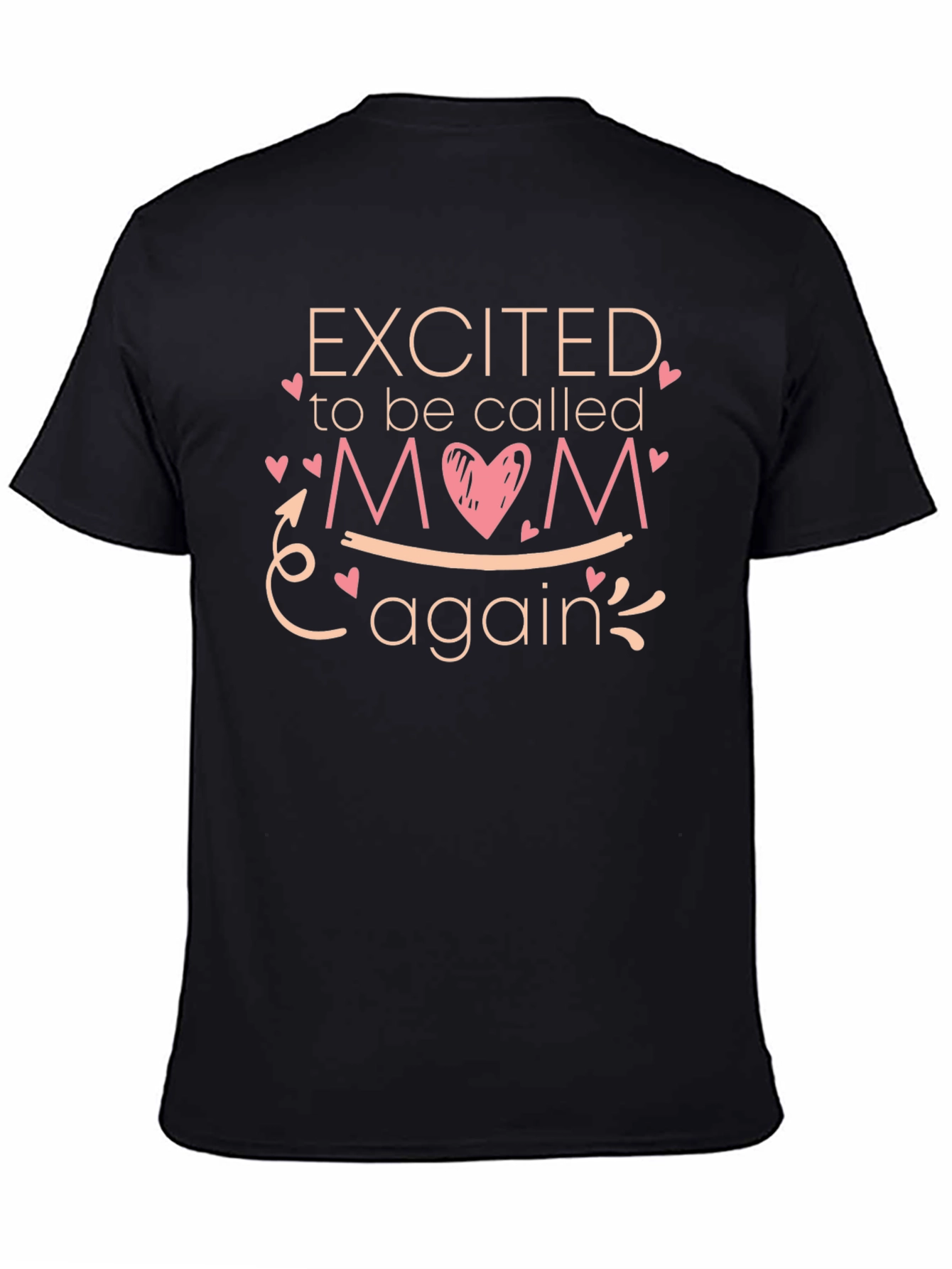 Excited to be Called Mom Again T-Shirt