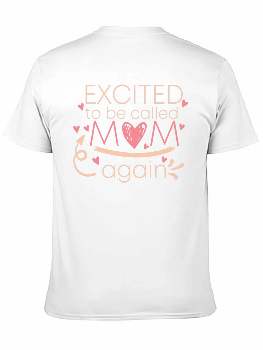 Excited to be Called Mom Again T-Shirt