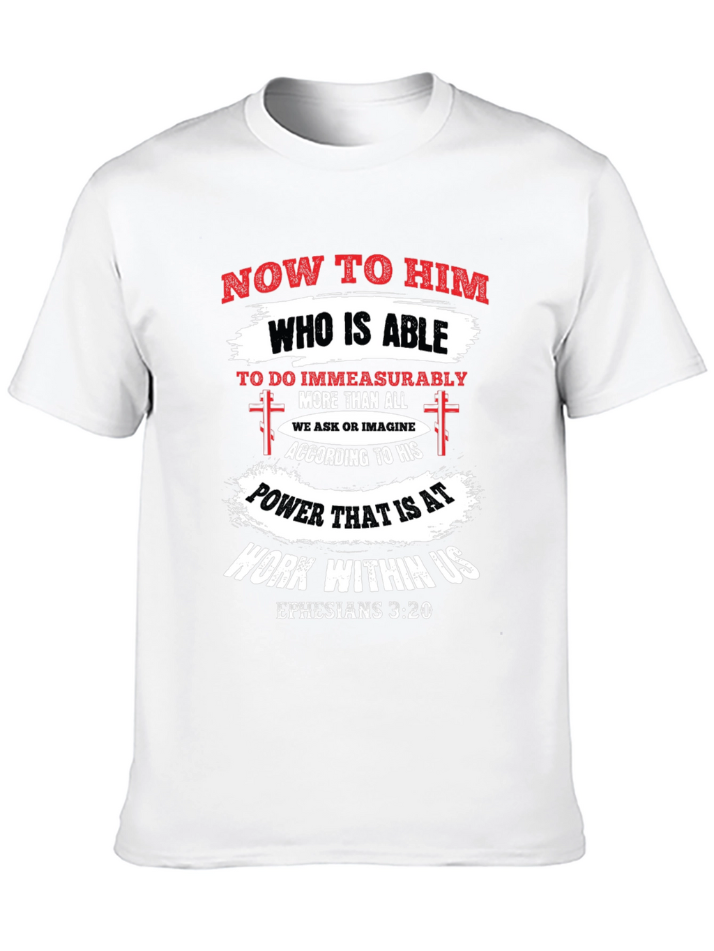 Ephesians 3:20 Christian T-Shirt