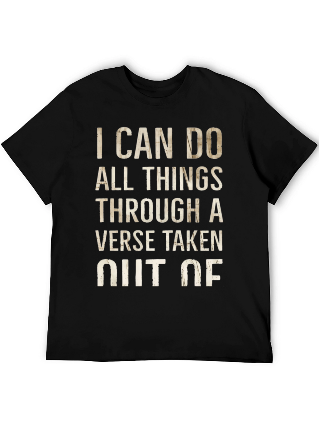 I Can Do All Things T-Shirt