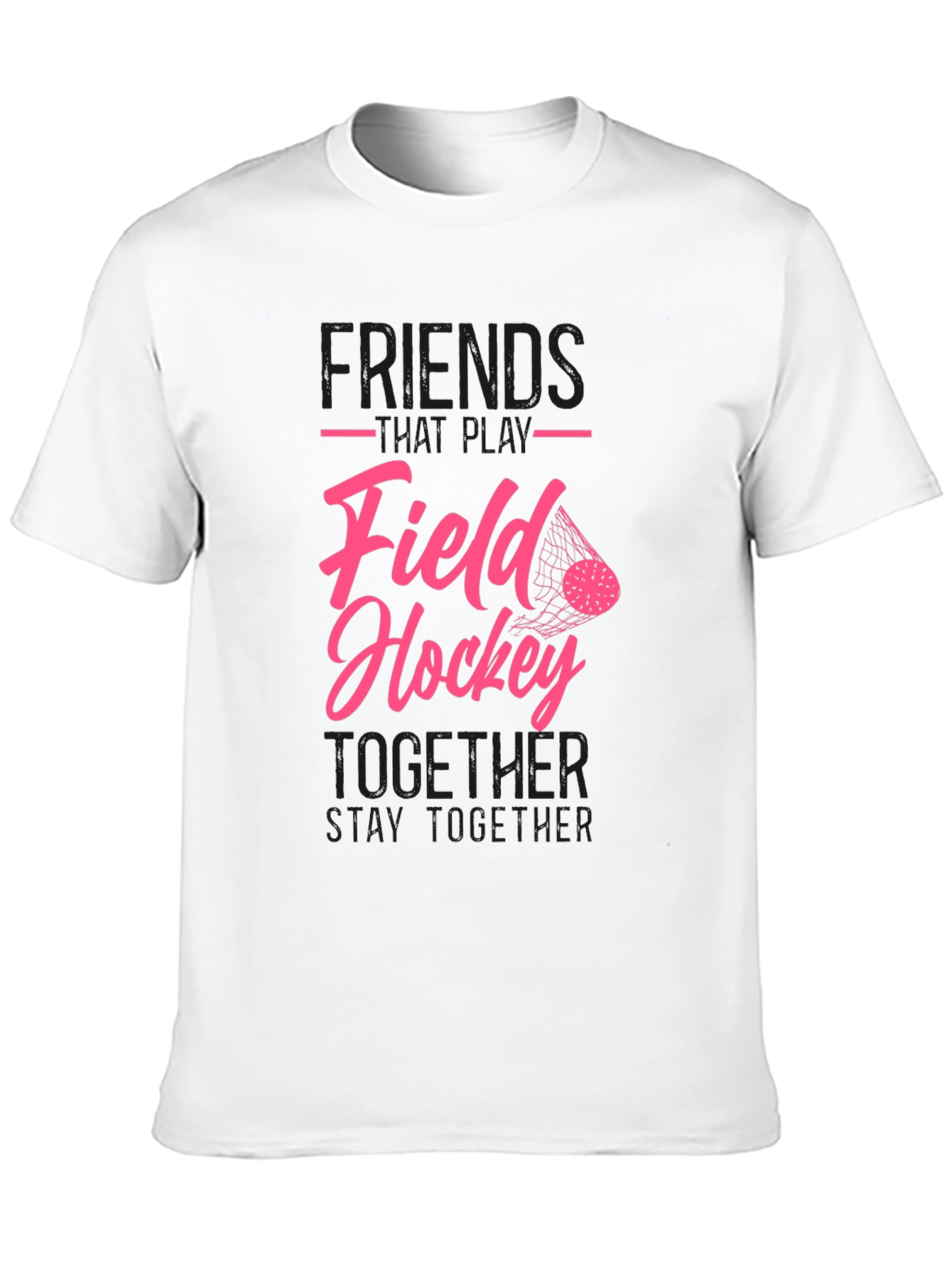 Field Hockey Friends T-Shirt