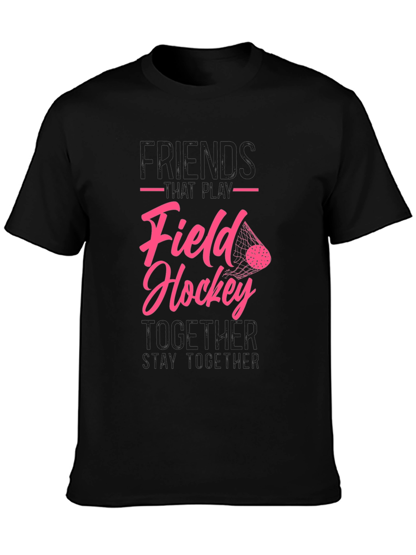 Field Hockey Friends T-Shirt