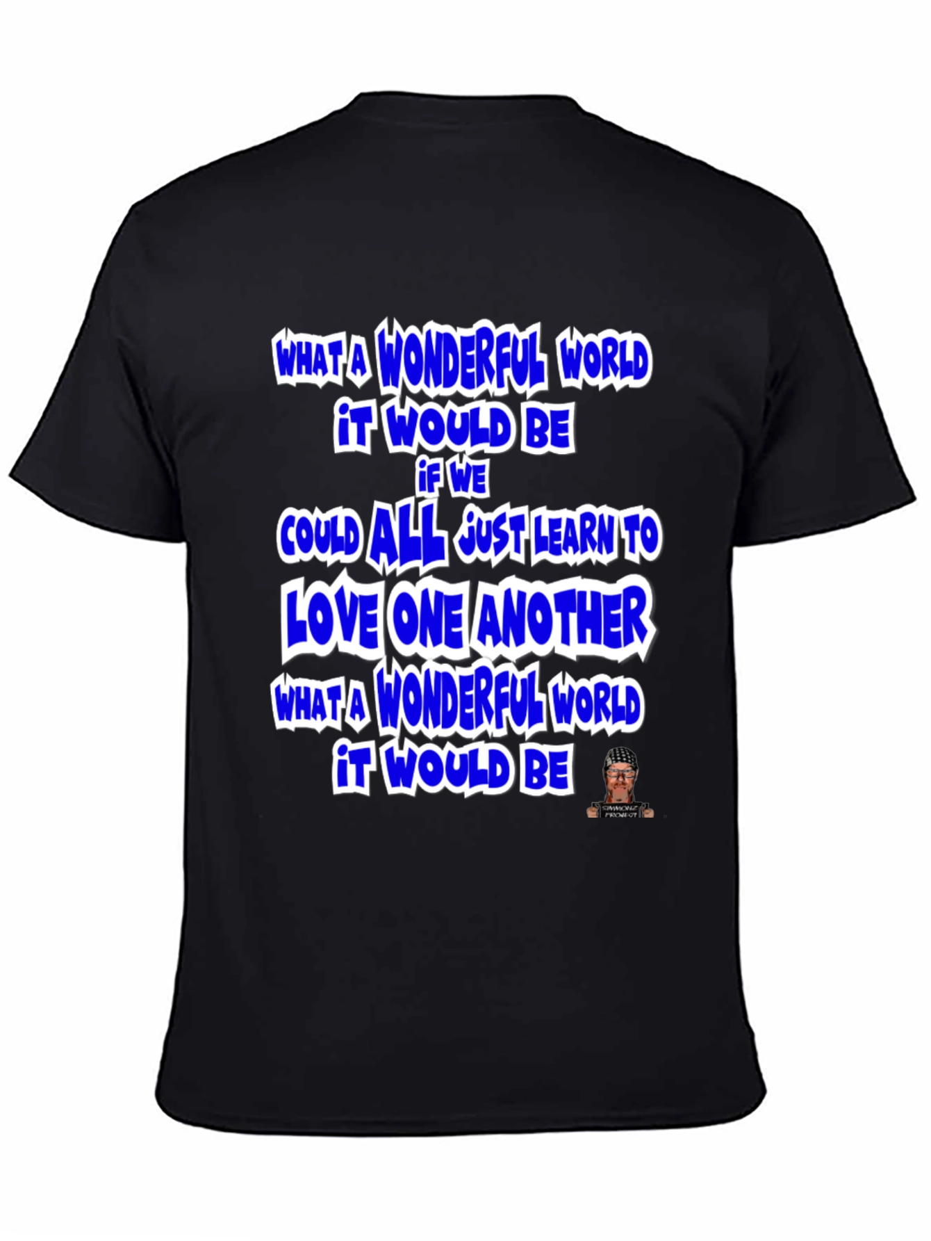 Wonderful World Graphic T-Shirt - Inspirational Message