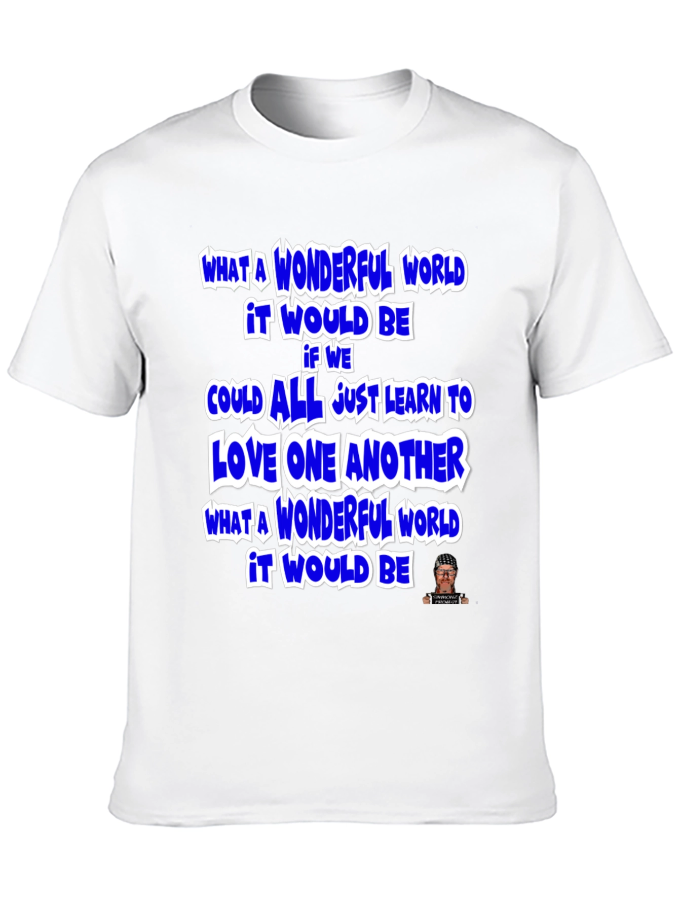 Wonderful World Graphic T-Shirt - Inspirational Message
