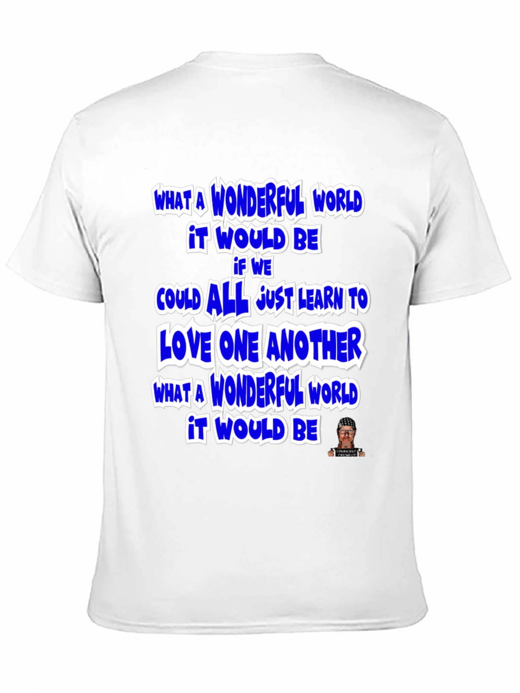 Wonderful World Graphic T-Shirt - Inspirational Message