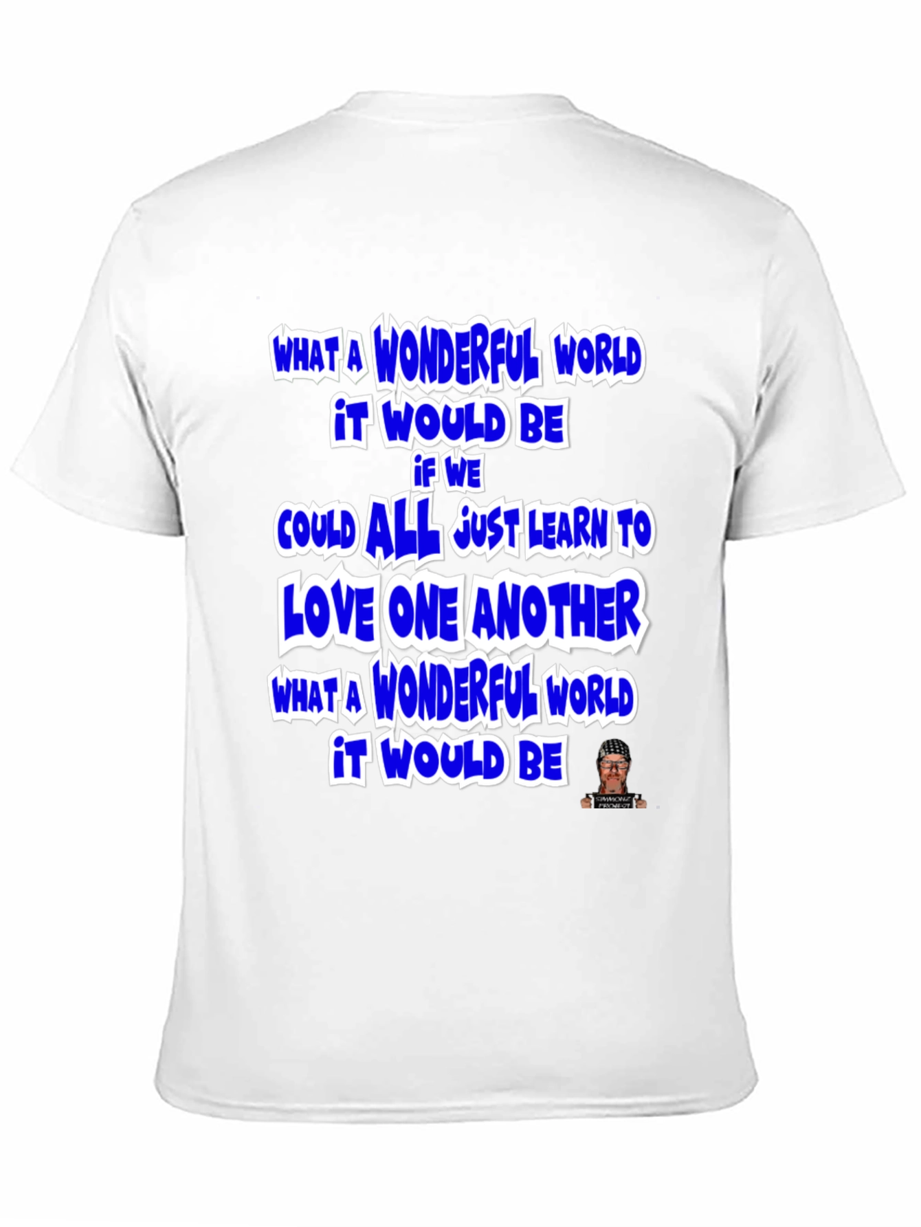 Wonderful World Graphic T-Shirt - Inspirational Message